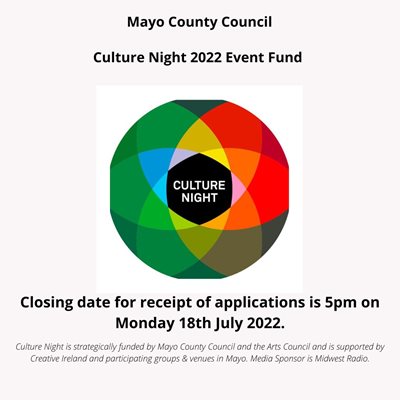 Mayo County Council Culture Night 2022 Event Fund