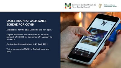 Applications invited from Mayo businesses for the New Small Business Assistance Scheme for COVID (SBASC)