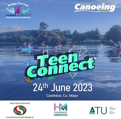 Teen Connect Canoeing National Event - Castlebar