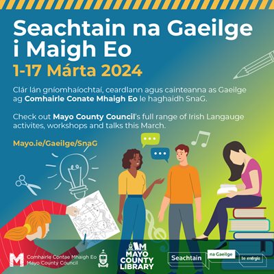 Clár Leathan Imeachtaí Saor in Aisce le haghaidh Sheachtain na Gaeilge
