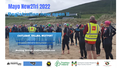 Mayo New2Tri 2022 - Registration Now Open for 3 Locations