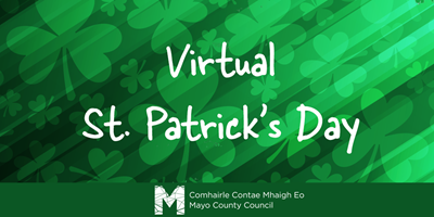 Mayo’s Virtual Celebration of our Irishness