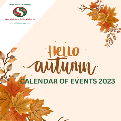 Mayo Sports Partnership Launches its Autumn 2023 Calendar of Events 