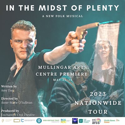 'In the Midst of Plenty,' a new folk musical 