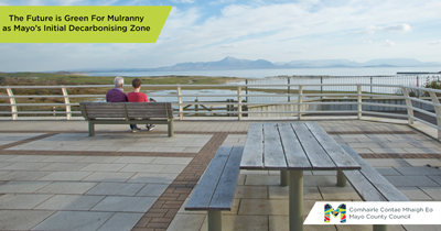 The Future is Green for Mulranny as Mayo’s Initial Decarbonising Zone